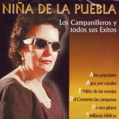 La Niña de la Puebla: Un canto flamenco que evoca melancolía gitana y pasión desenfrenada